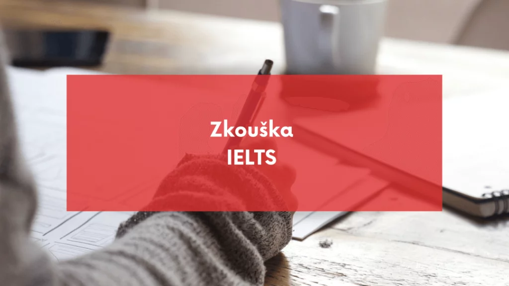 Zkouška IELTS