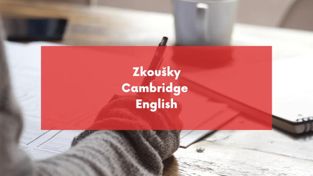 zkoušky cambridge english